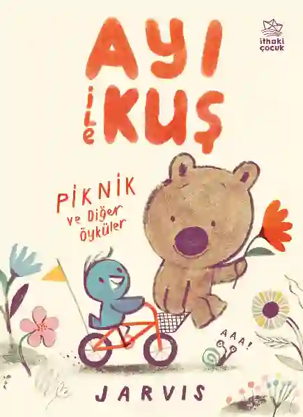 Resim AYI İLE KUŞ/PİKNİK VE DİĞER ÖYKÜLER