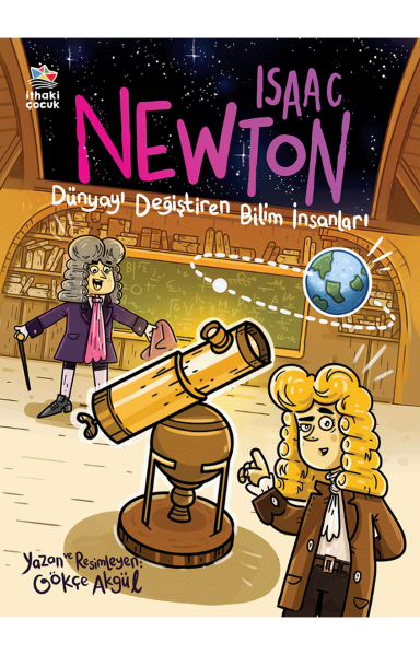 Resim ISAAC NEWTON / DÜNYAYI DEGİŞTİREN BİLİM İNSANLARI