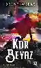 Resim Kor Beyaz- Işıkyaratan Serisi 5. Kitap