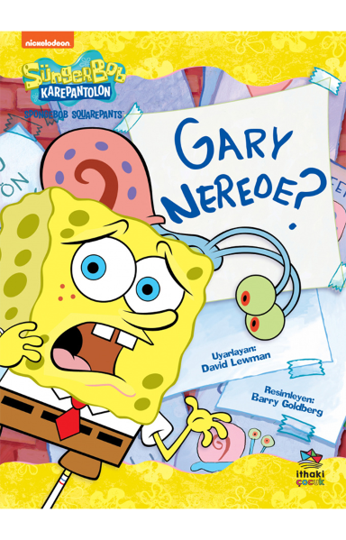 Resim SÜNGERBOB KAREPANTOLON GARY NEREDE?