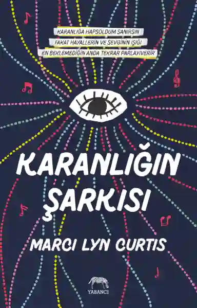 Resim KARANLIĞIN ŞARKISI