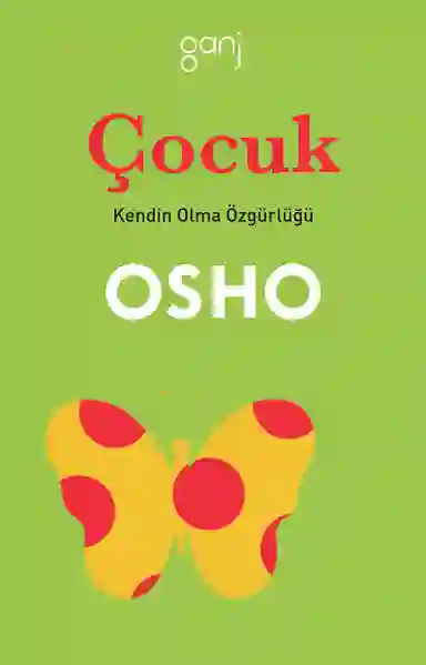 Resim ÇOCUK / KENDİN OLMA ÖZGÜRLÜĞÜ
