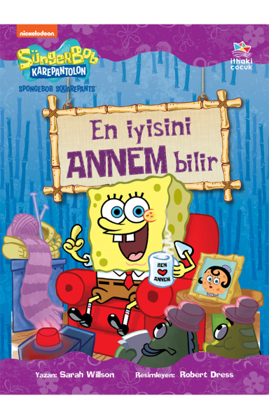 Resim SÜNGERBOB KAREPANTOLON EN İYİSİNİ ANNEM BİLİR