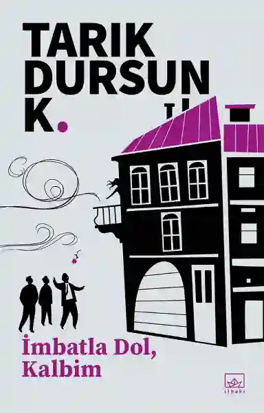 Resim İMBATLA DOL, KALBİM