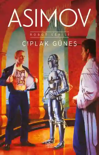 Resim ÇIPLAK GÜNEŞ - ROBOT SERİSİ 2. KİTAP