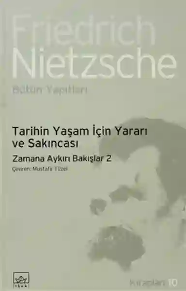 Resim TARİHİN YAŞAM İÇİN YARARI VE SAKINCASI