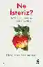 Resim NE İSTERİZ: EN DERİN ARZULARIMIZIN ON İKİSİNE YOLCULUK