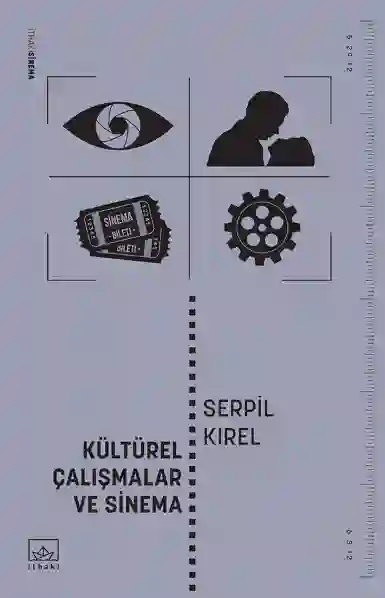 Resim KÜLTÜREL ÇALIŞMALAR VE SİNEMA