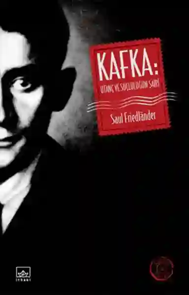 Resim KAFKA : UTANÇ VE SUÇLULUĞUN ŞAİRİ