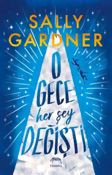 Resim O GECE HER LEY DEĞİŞTİ