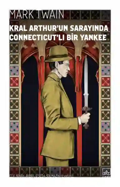 Resim KRAL ARTHUR UN SARAYINDA CONNECTİCUT LI BİR YANKEE