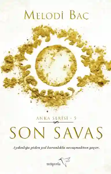 Resim SON SAVAŞ (ANKA SERİSİ 5)