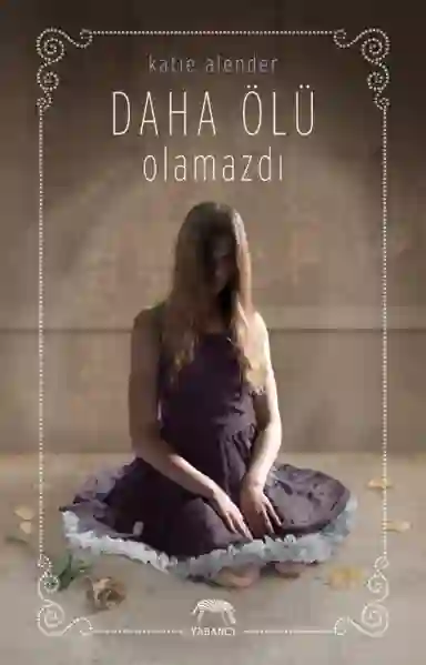 Resim DAHA ÖLÜ OLAMAZDI