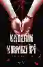 Resim KADERİN KIRMIZI İPİ