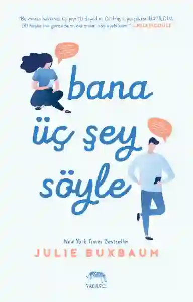 Resim BANA ÜÇ ŞEY SÖYLE
