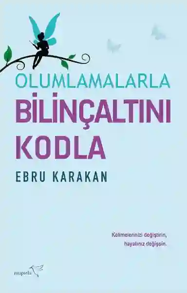 Resim OLUMLAMALARLA BİLİNÇALTINI KODLA