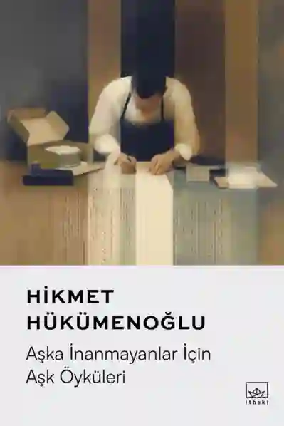 Resim AŞKA İNANMAYANLAR İÇİN AŞK ÖYKÜLERİ