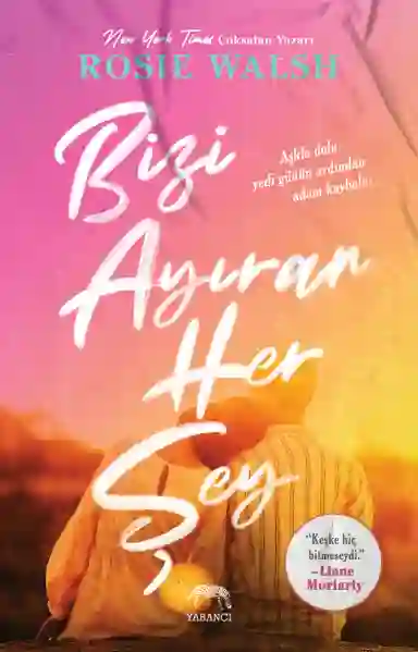 Resim BİZİ AYIRAN HER ŞEY