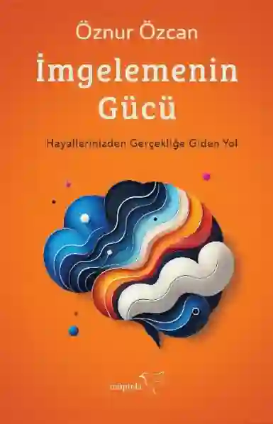 Resim İMGELEMENİN GÜCÜ