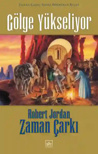 Resim GÖLGE YÜKSELİYOR - ZAMAN ÇARKI 4 (CİLTLİ)