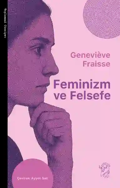 Resim FEMİNİZM VE FELSEFE