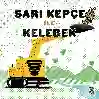 Resim SARI KEPÇE İLE KELEBEK