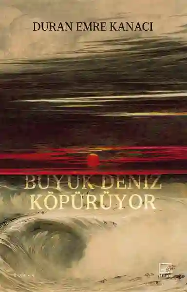 Resim BÜYÜK DENİZ KÖPÜRÜYOR