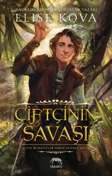 Resim ÇİFTÇİNİN SAVAŞI (KARTON KAPAK)
