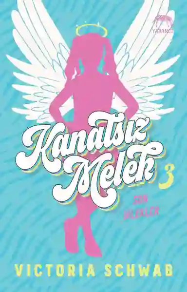 Resim KANATSIZ MELEK 3: SON DİLEKLER