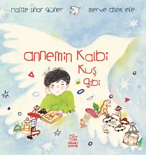 Resim ANNEMİN KALBİ KUŞ GİBİ