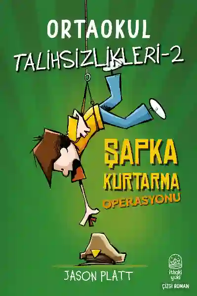 Resim ORTAOKUL TALİHSİZLİKLERİ 2-ŞAPKA KURTARMA OPERASYONU