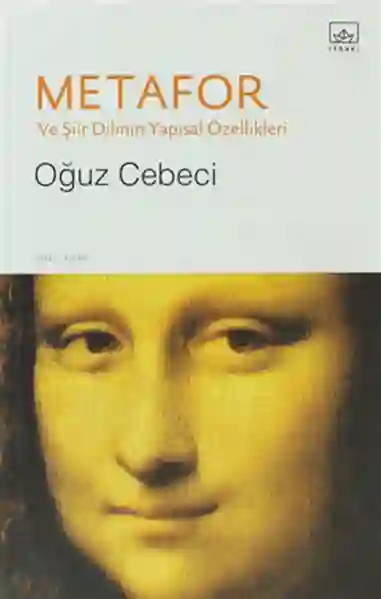 Resim METAFOR VE ŞİİR DİLİNİN YAPISAL ÖZELLİKLERİ