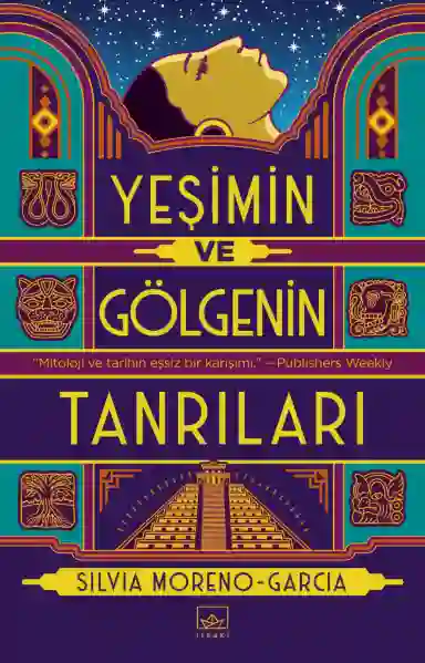 Resim YEŞİMİN VE GÖLGENİN TANRILARI