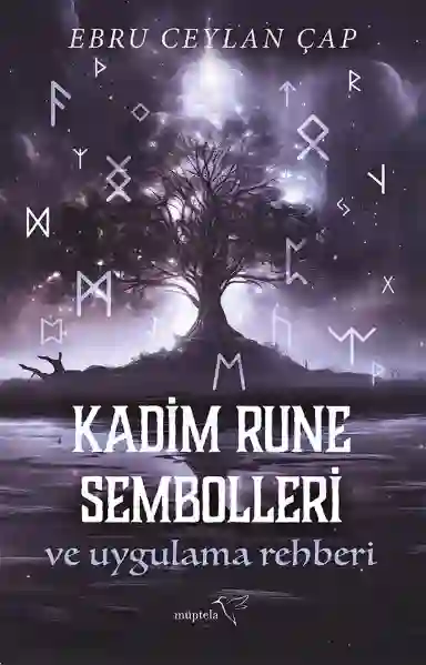 Resim KADİM RUNE SEMBOLLERİ VE UYGULAMA REHBERİ