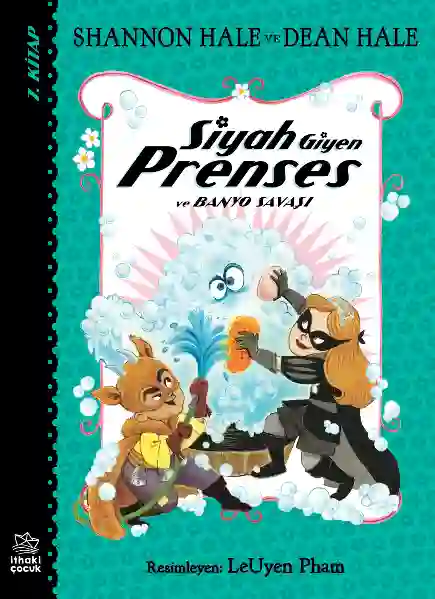 Resim SİYAH GİYEN PRENSES VE BANYO SAVAŞI