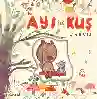 Resim Ayı ile Kuş- Arkadaşlık Öyküleri
