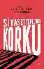 Resim SİYASETTEKİ GÖLGE:KORKU