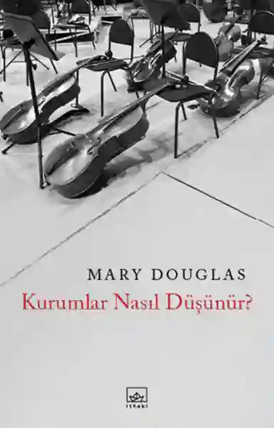 Resim KURUMLAR NASIL DÜŞÜNÜR?